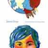 Jason Gray, A Welcome Change